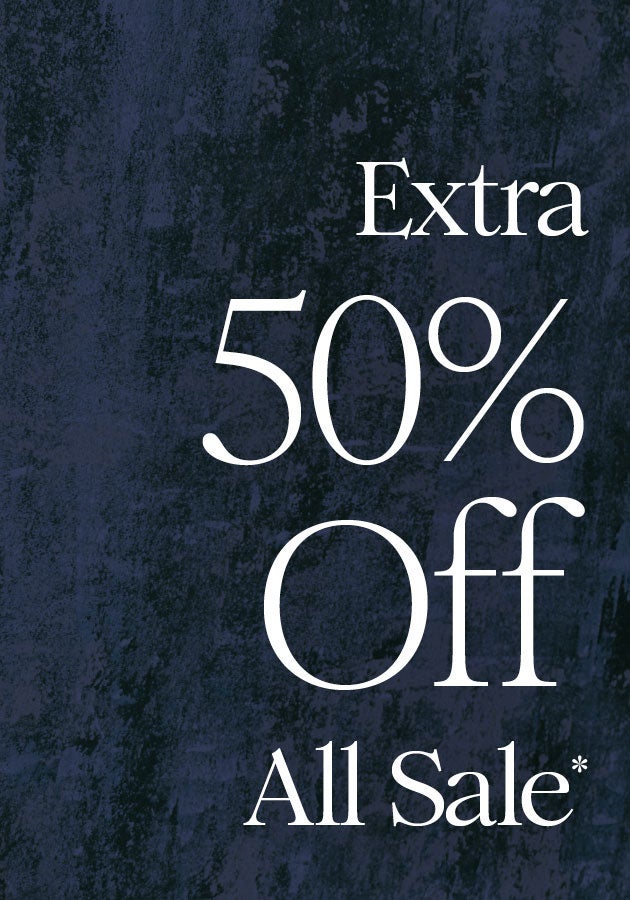 Extra 50% Off All Sale*